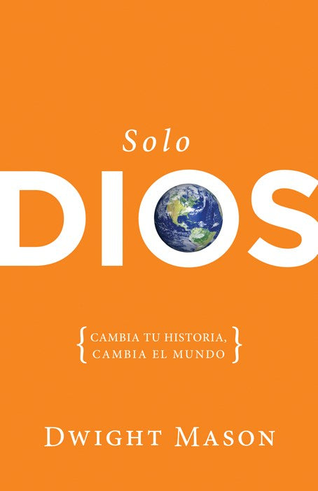 Solo Dios (Only God)