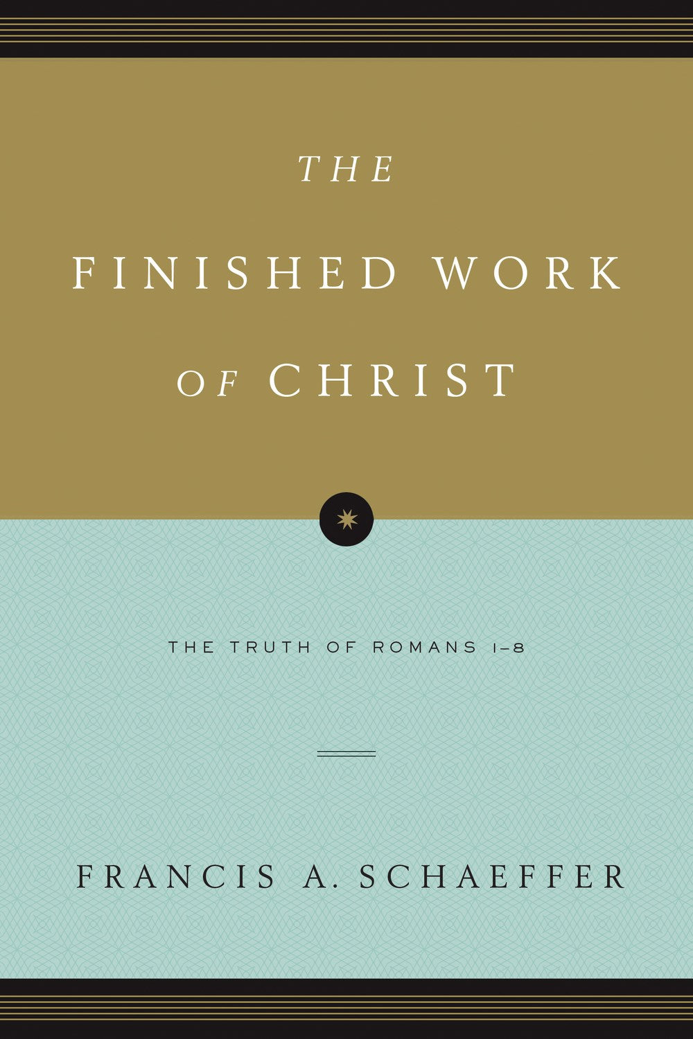 The Finished Work Of Christ
