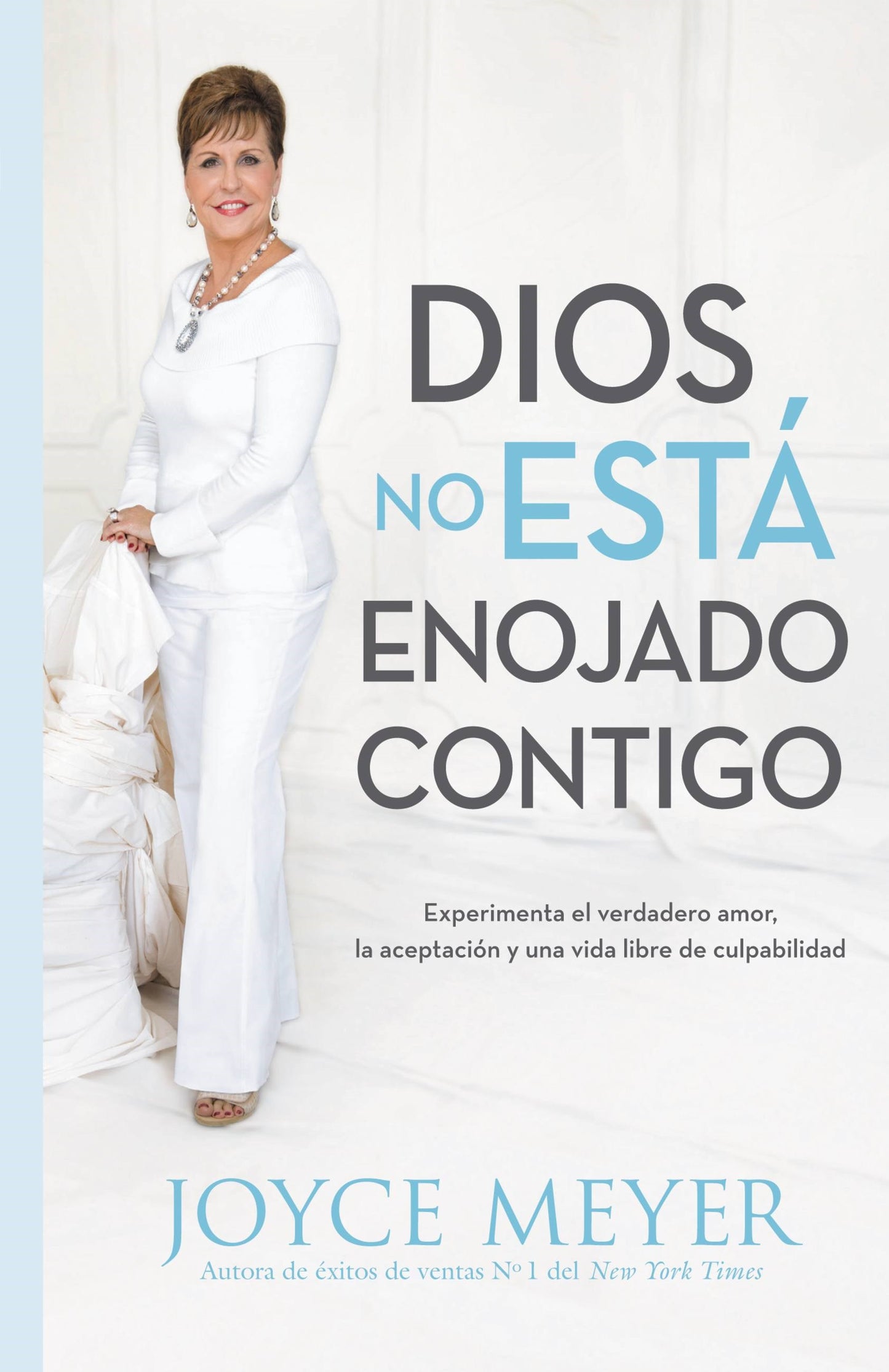 Dios No Esta Enojado con Usted (God Is Not Mad At You)
