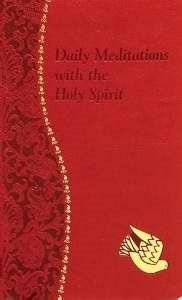 Daily Meditations With The Holy Spirit