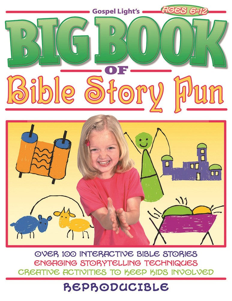 Big Book Of Bible Story Fun (Ages 6-12)