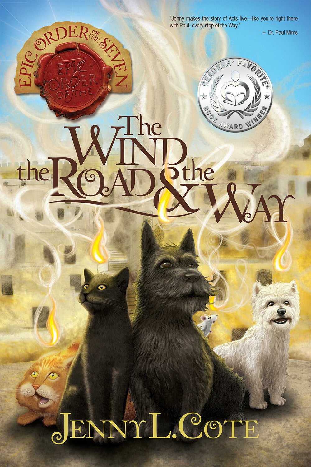 The Wind The Road And The Way (Epic Order Of The Seven #3)