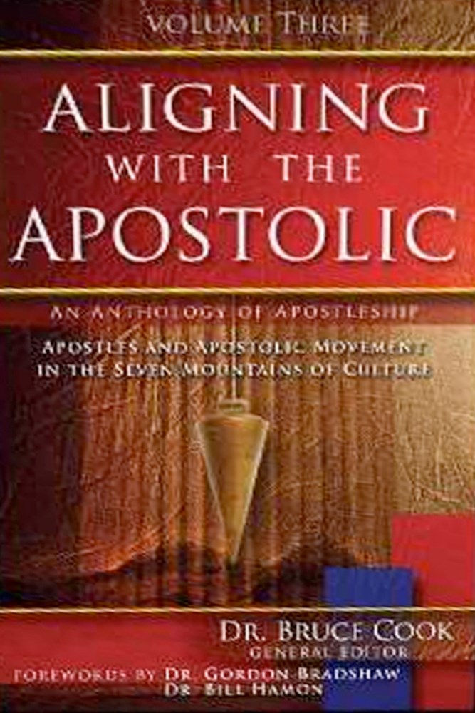 Aligning With The Apostolic Volume 3
