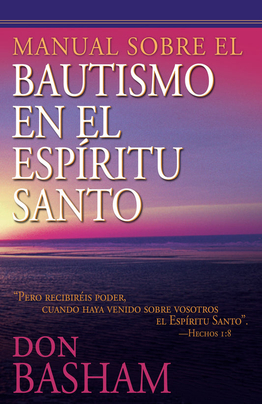 Span-Handbook On The Holy Spirit Baptism