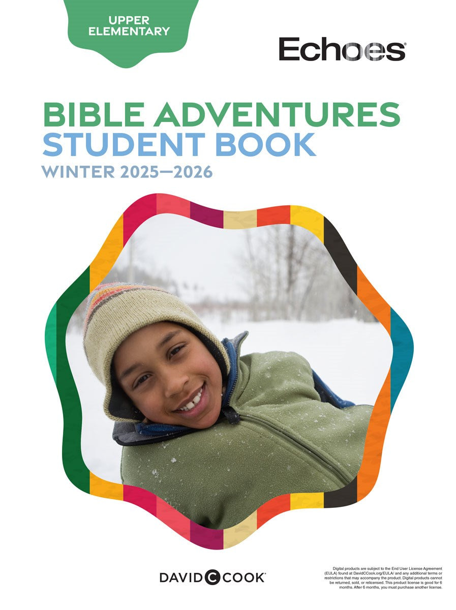 Echoes Winter 2025-2026: Upper Elementary Bible Adventures (#5052)