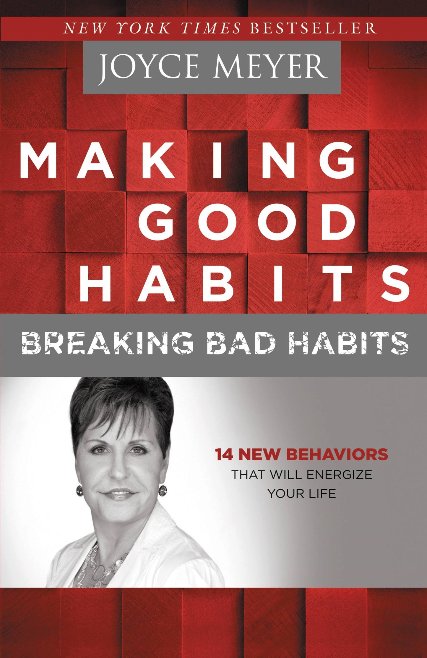 Making Good Habits Breaking Bad Habits-Softcover