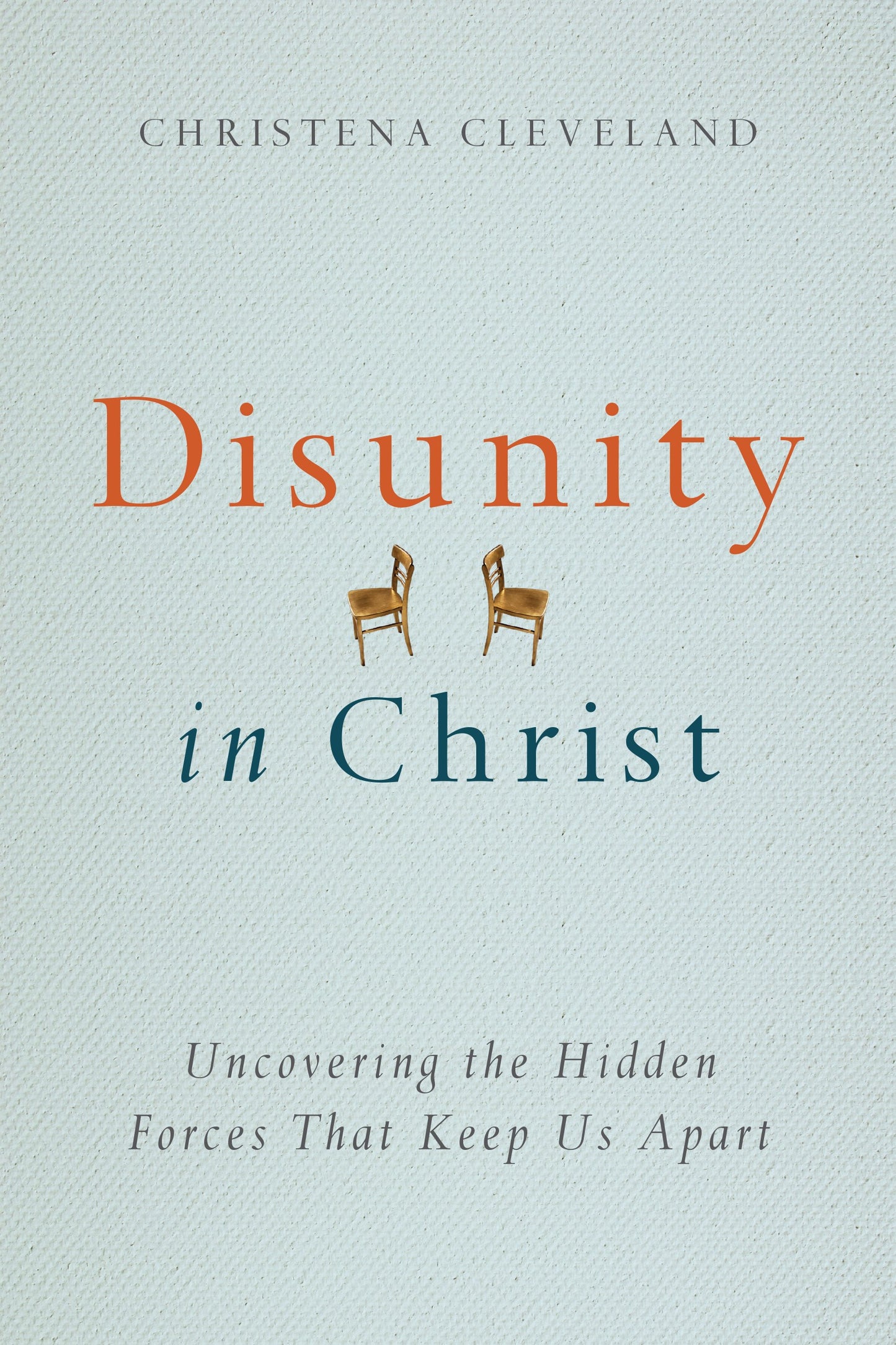 Disunity In Christ