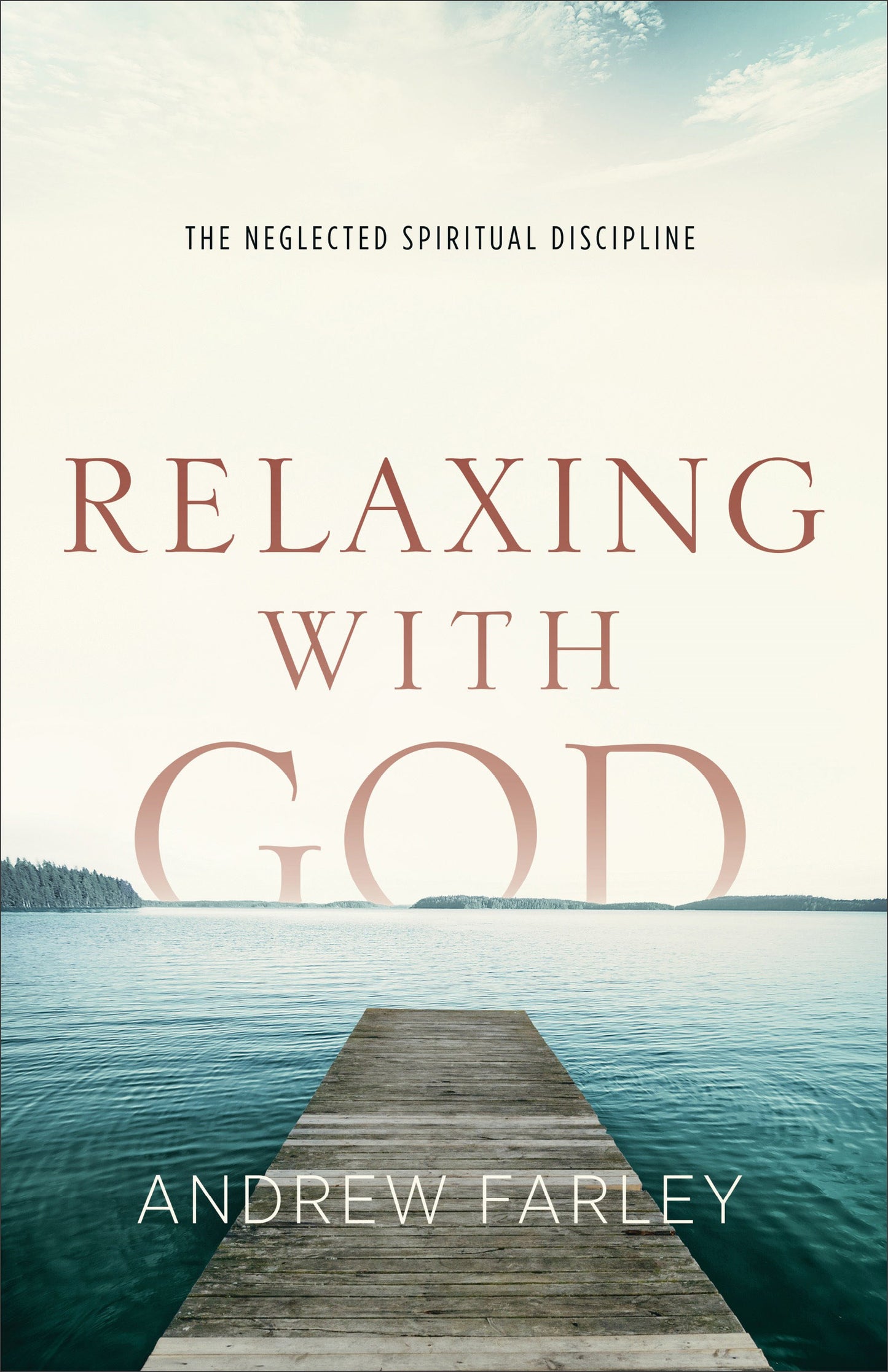Relaxing With God