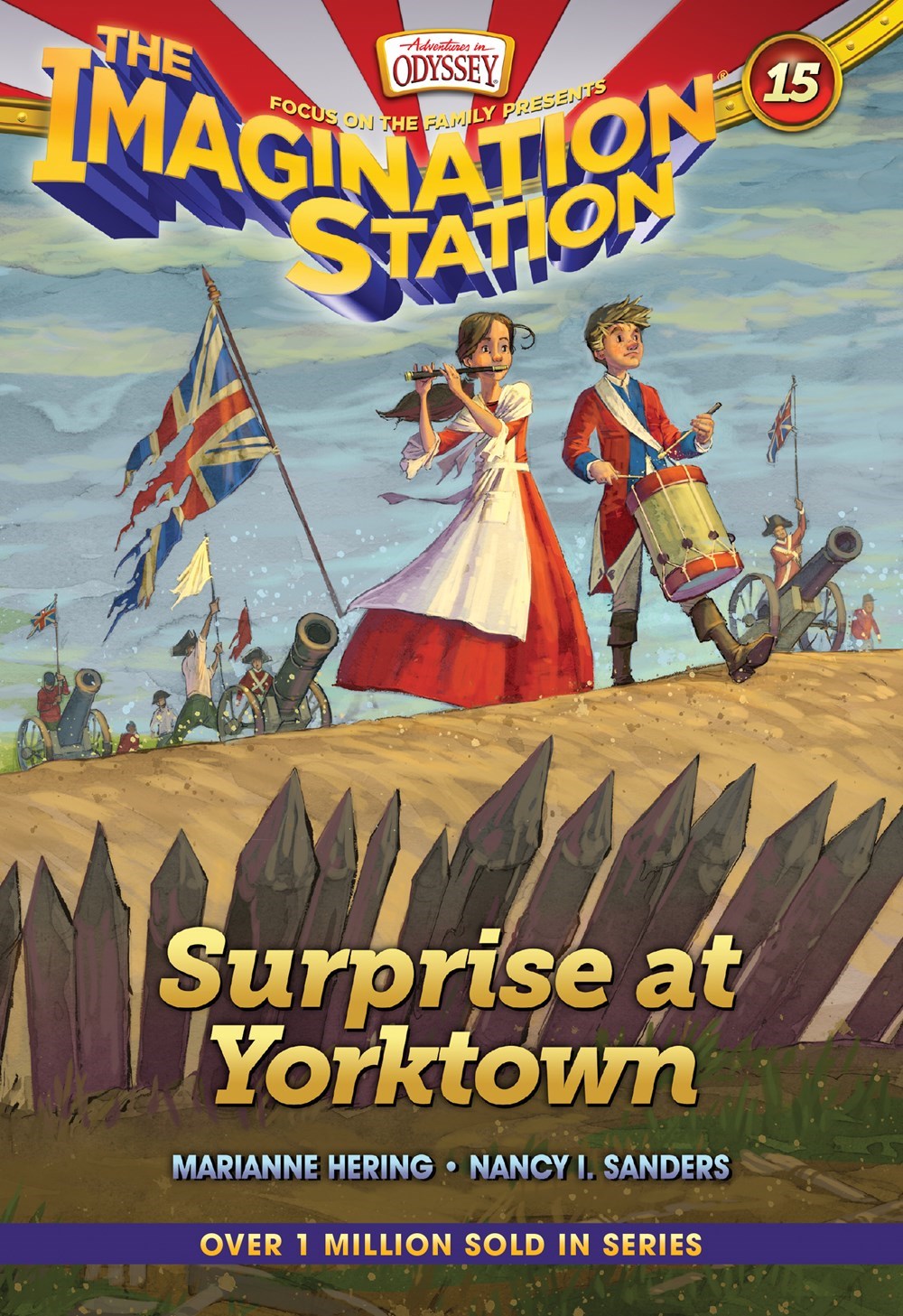 Surprise At Yorktown (Adventures In Odyssey The Imagination Station #15)