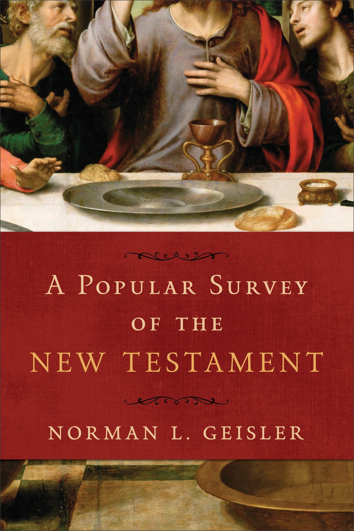 Popular Survey Of The New Testament