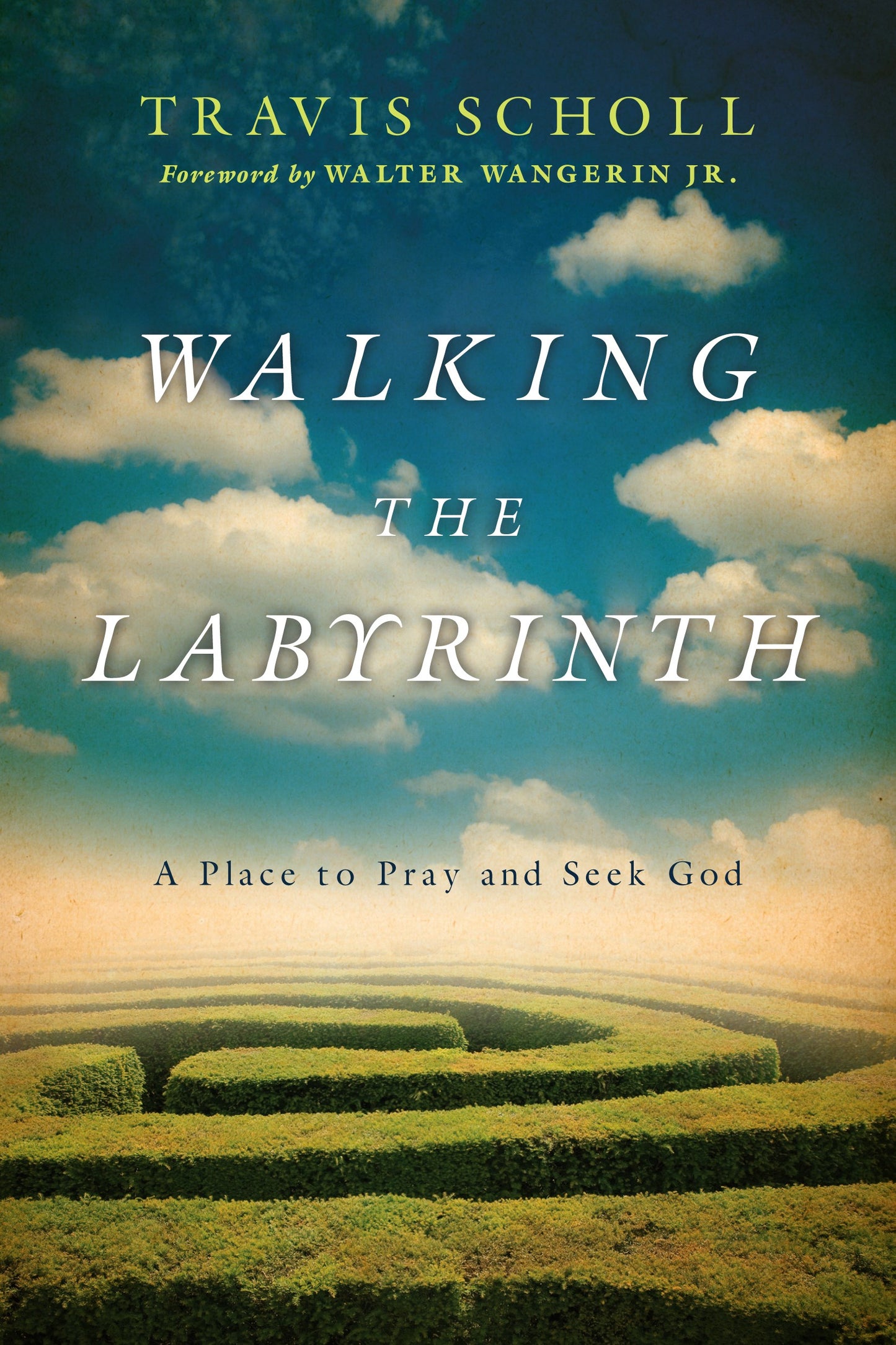 Walking The Labyrinth