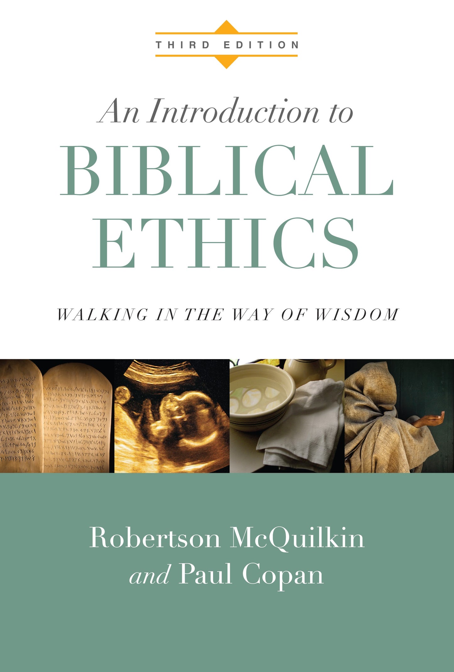 Introduction To Biblical Ethics