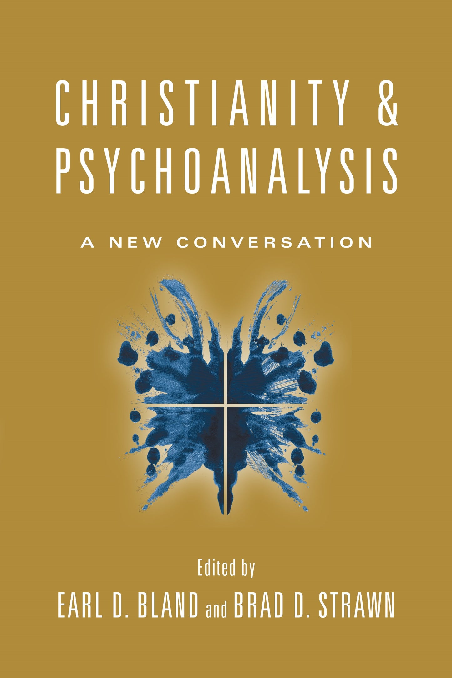 Christianity & Psychoanalysis (Christian Association for Psychological Studies Books)