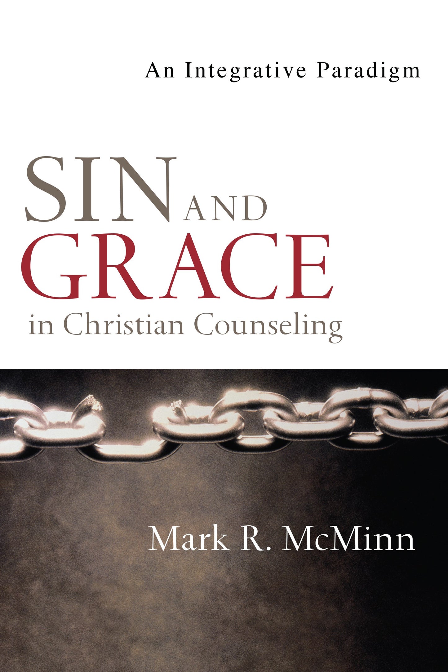Sin And Grace In Christian Counseling