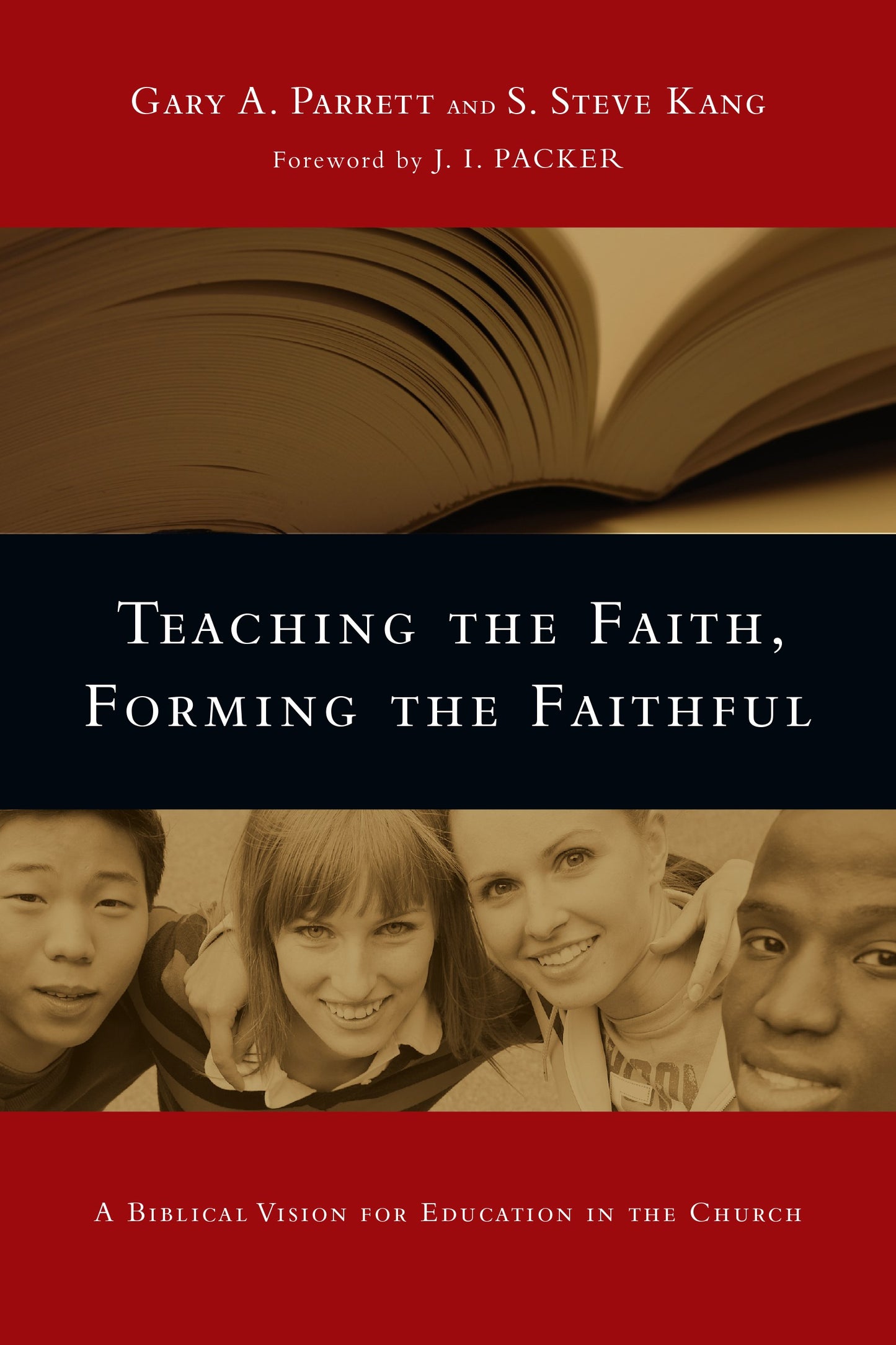 Teaching The Faith Forming The Faithful