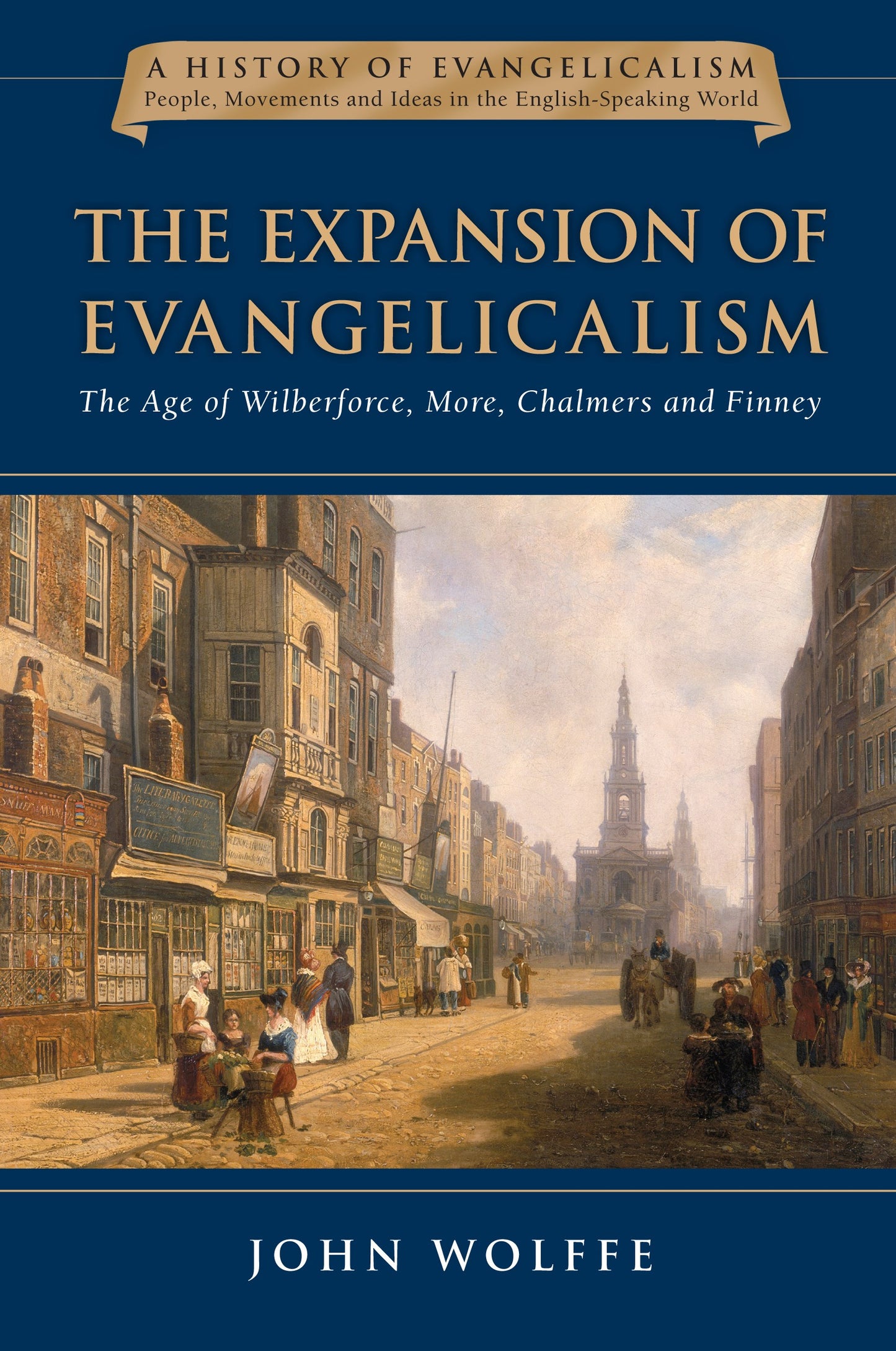 The Expansion Of Evangelicalism