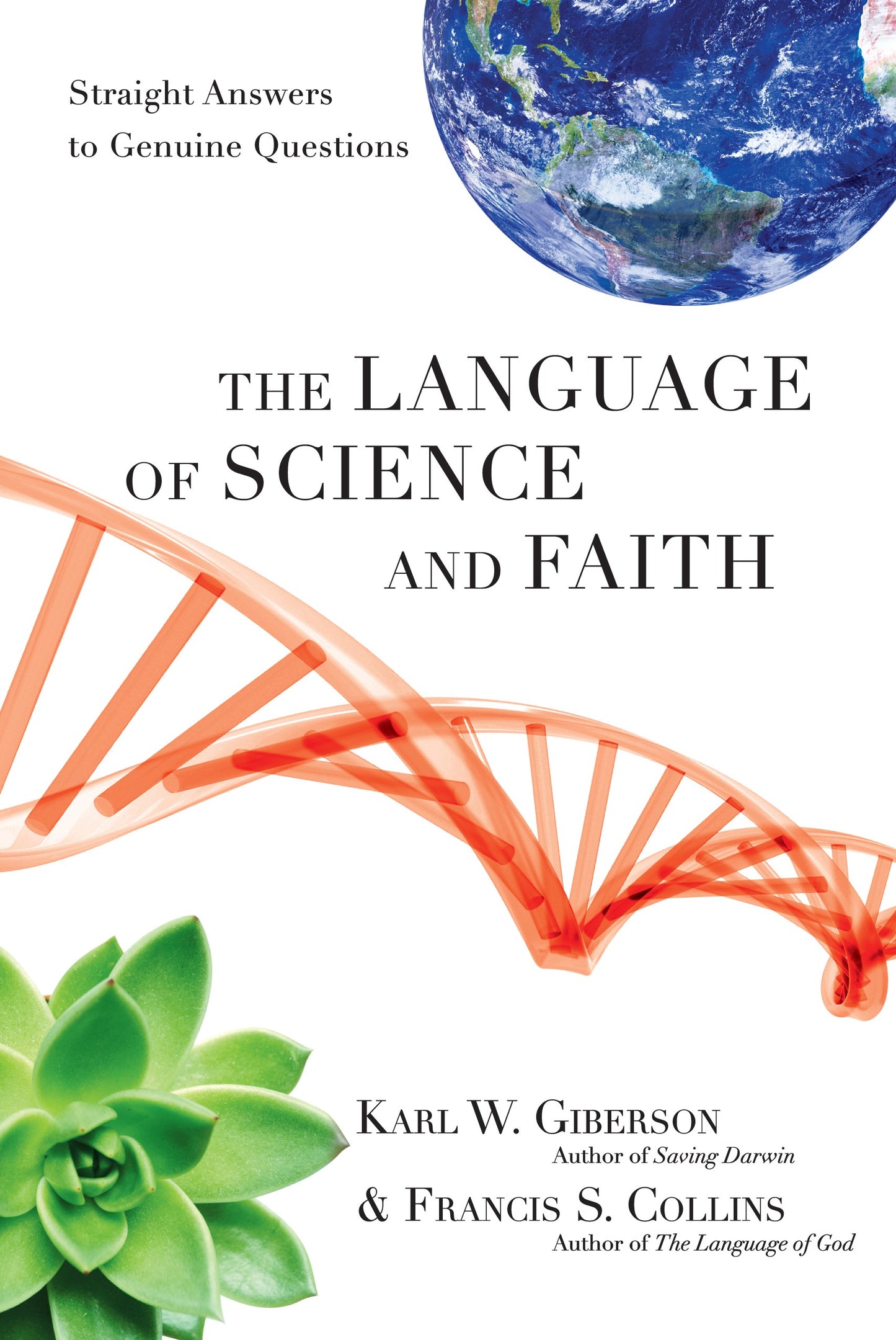 The Language Of Science And Faith