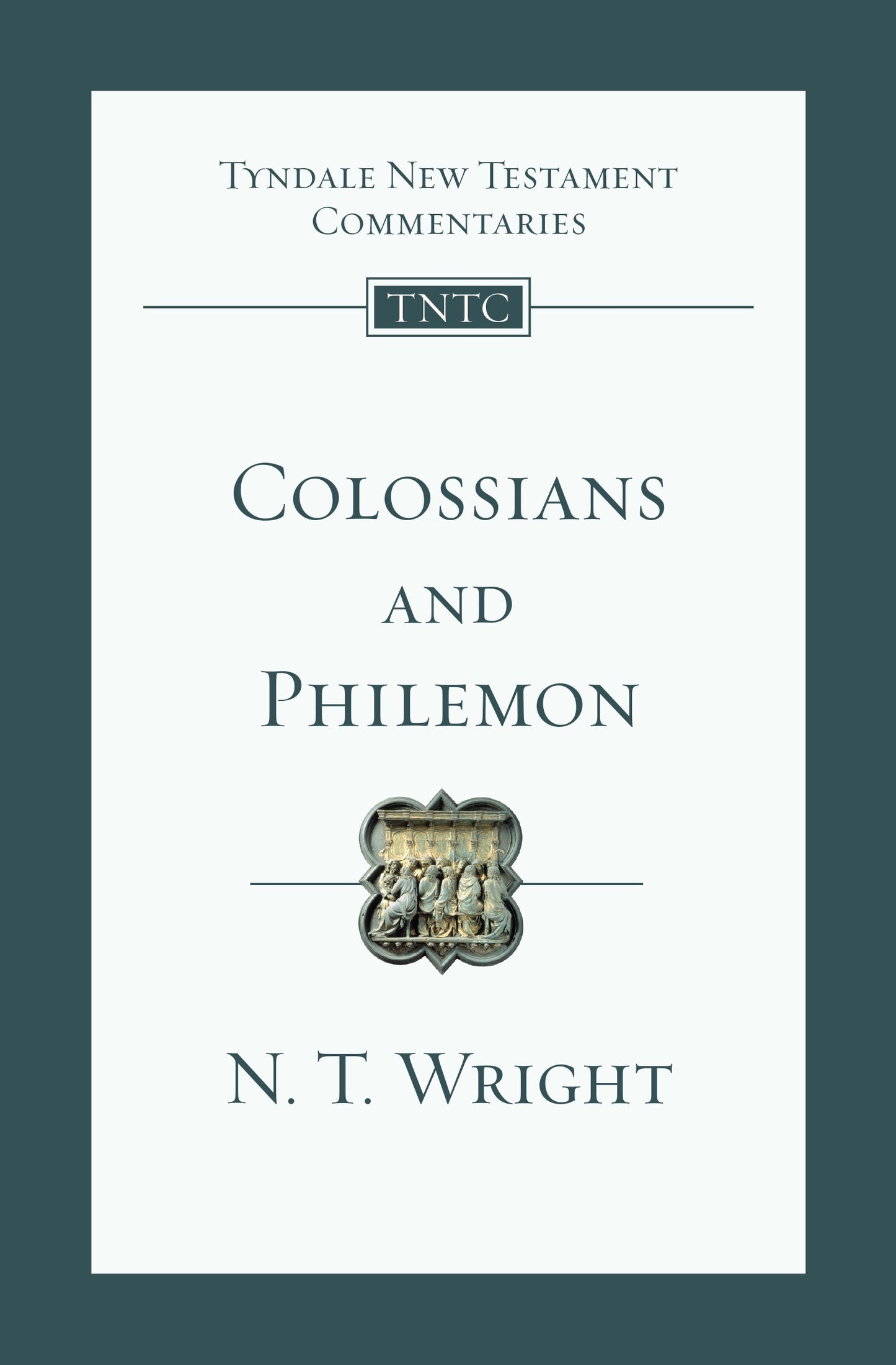 Colossians And Philemon (Tyndale New Testament Commentaries #12)