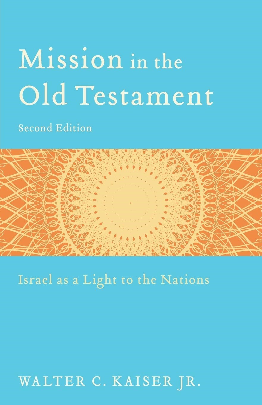 Mission In The Old Testament (Second Edition)