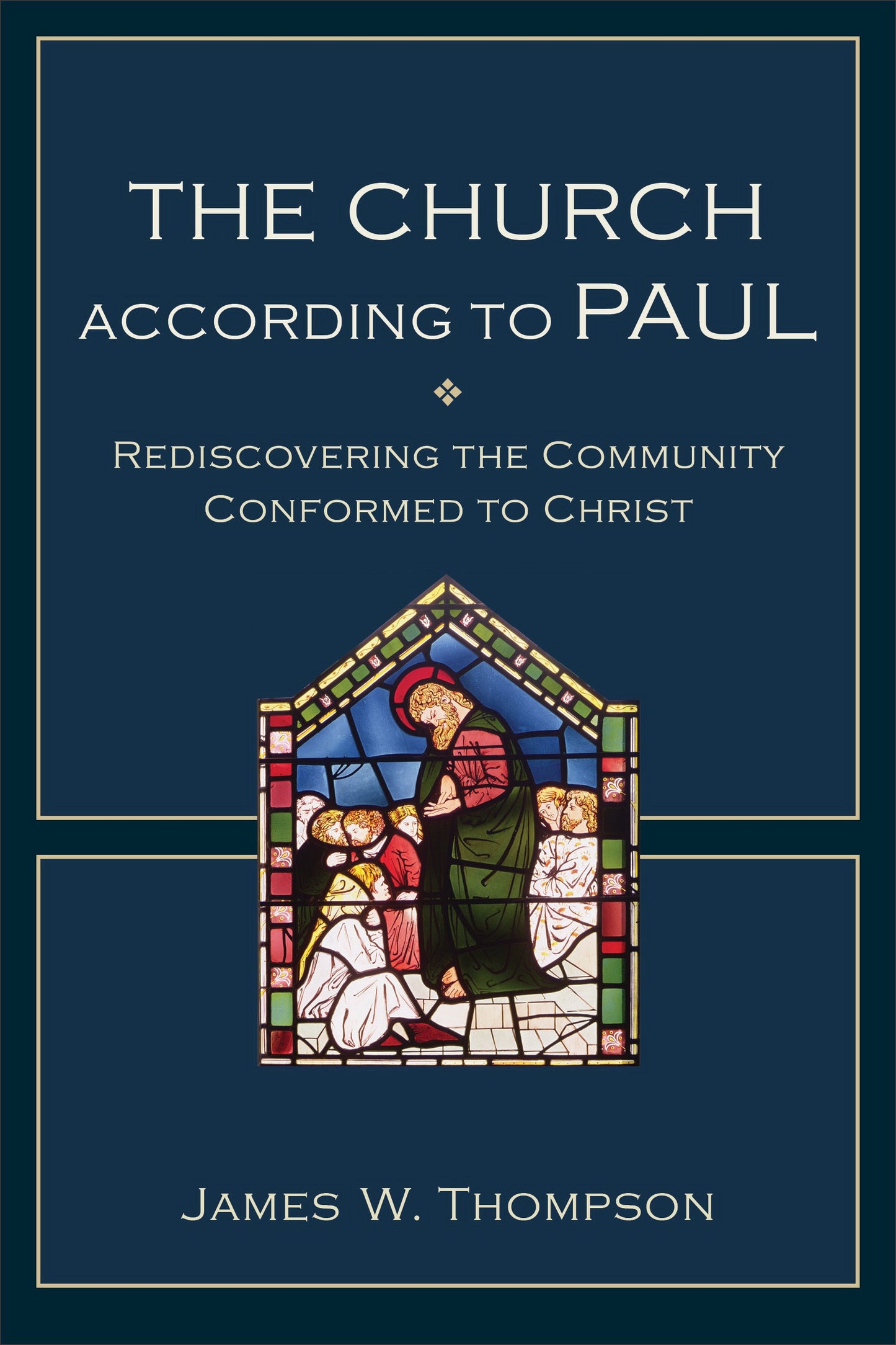 The Church According To Paul