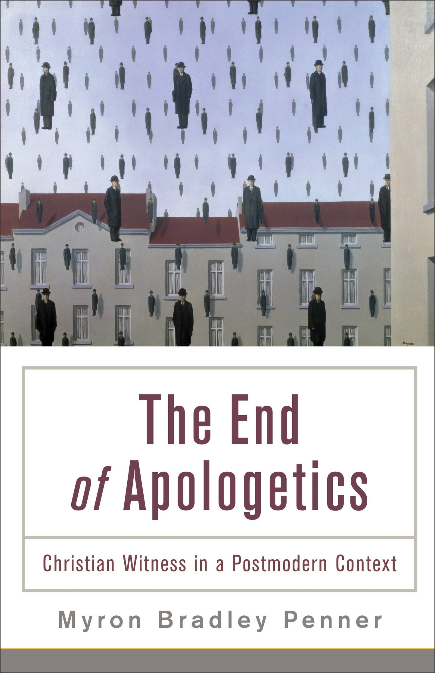 The End Of Apologetics