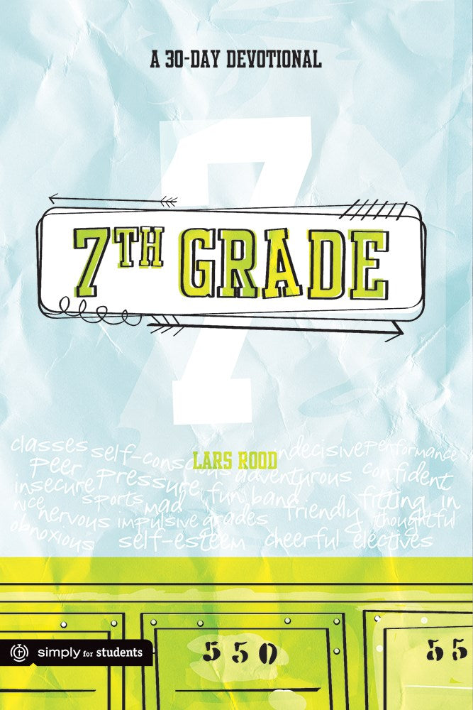 7th Grade: A 30-Day Devotional