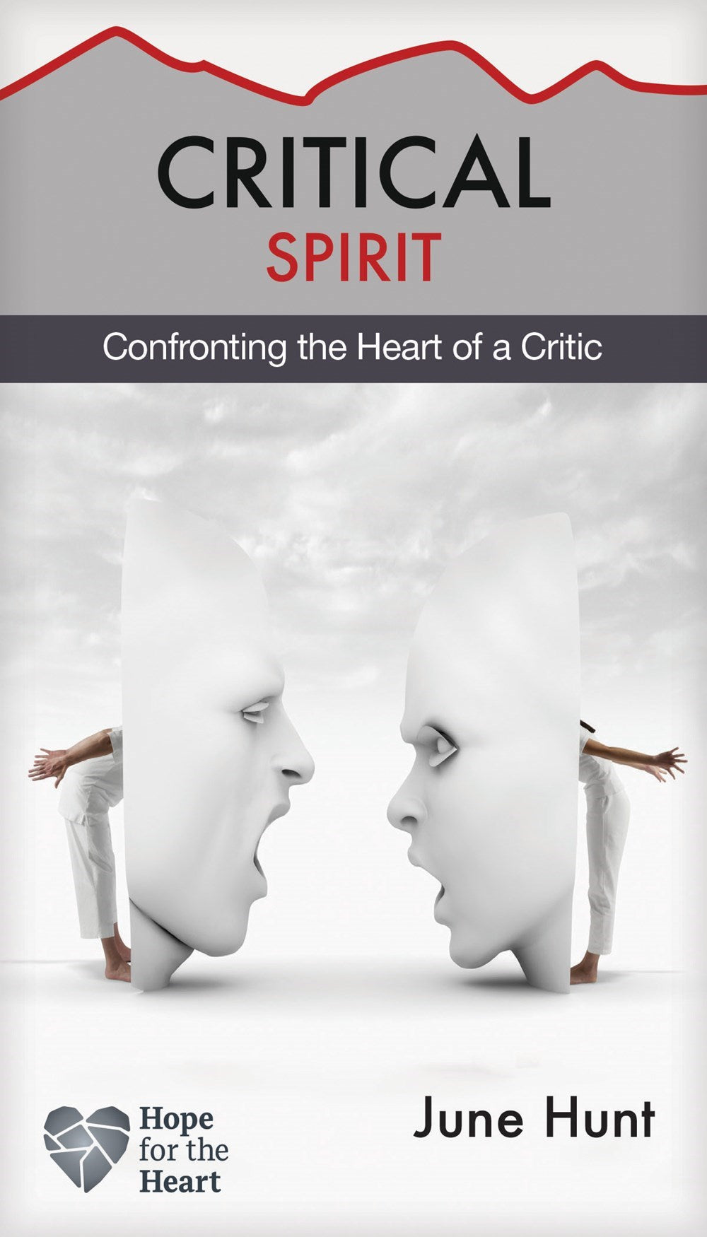 Critical Spirit (Hope For The Heart)