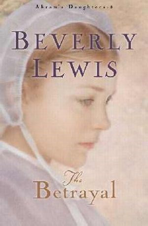 Betrayal (Abram's Daughters #2)