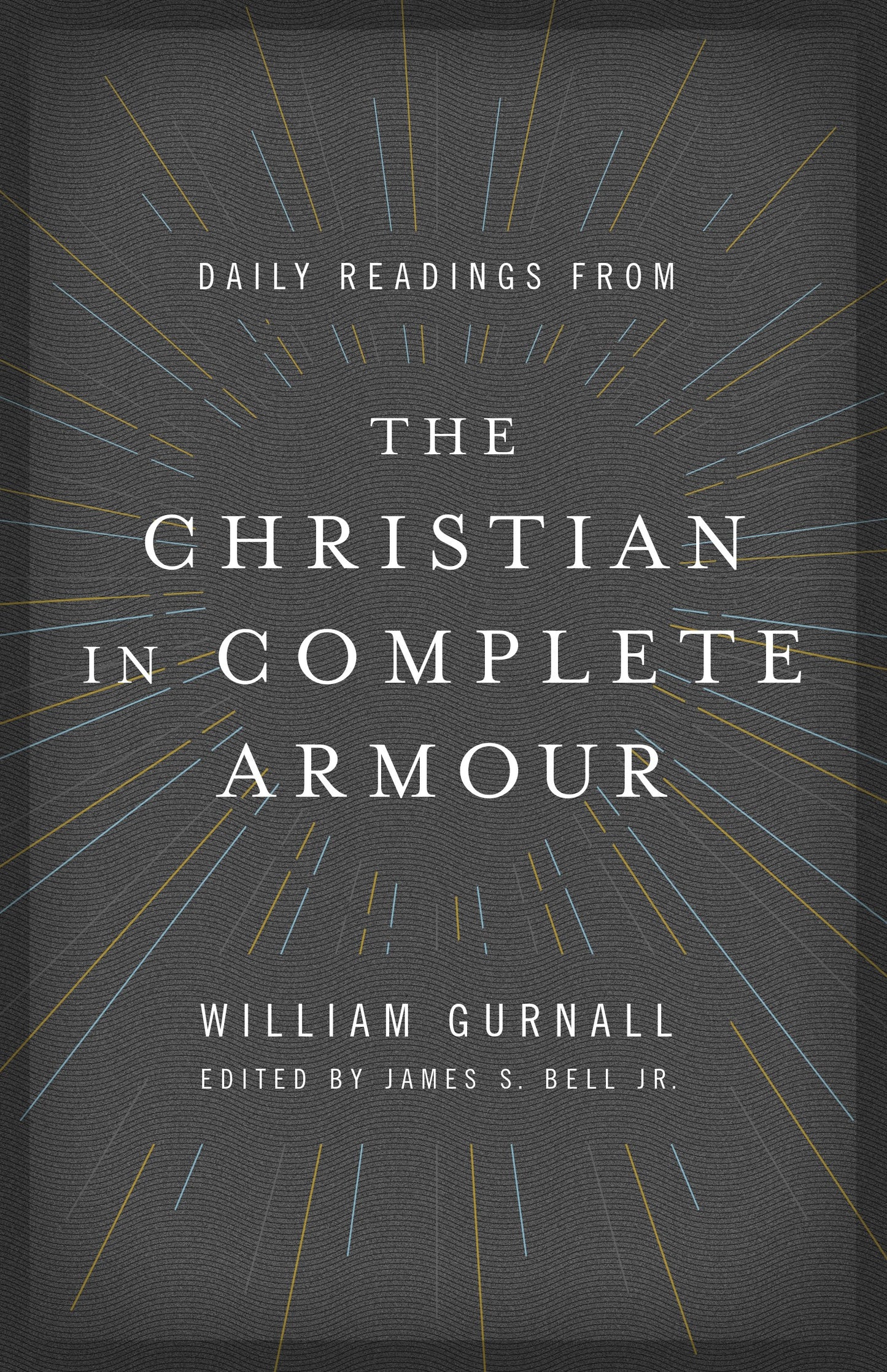 Daily Readings From The Christian In Complete Armour