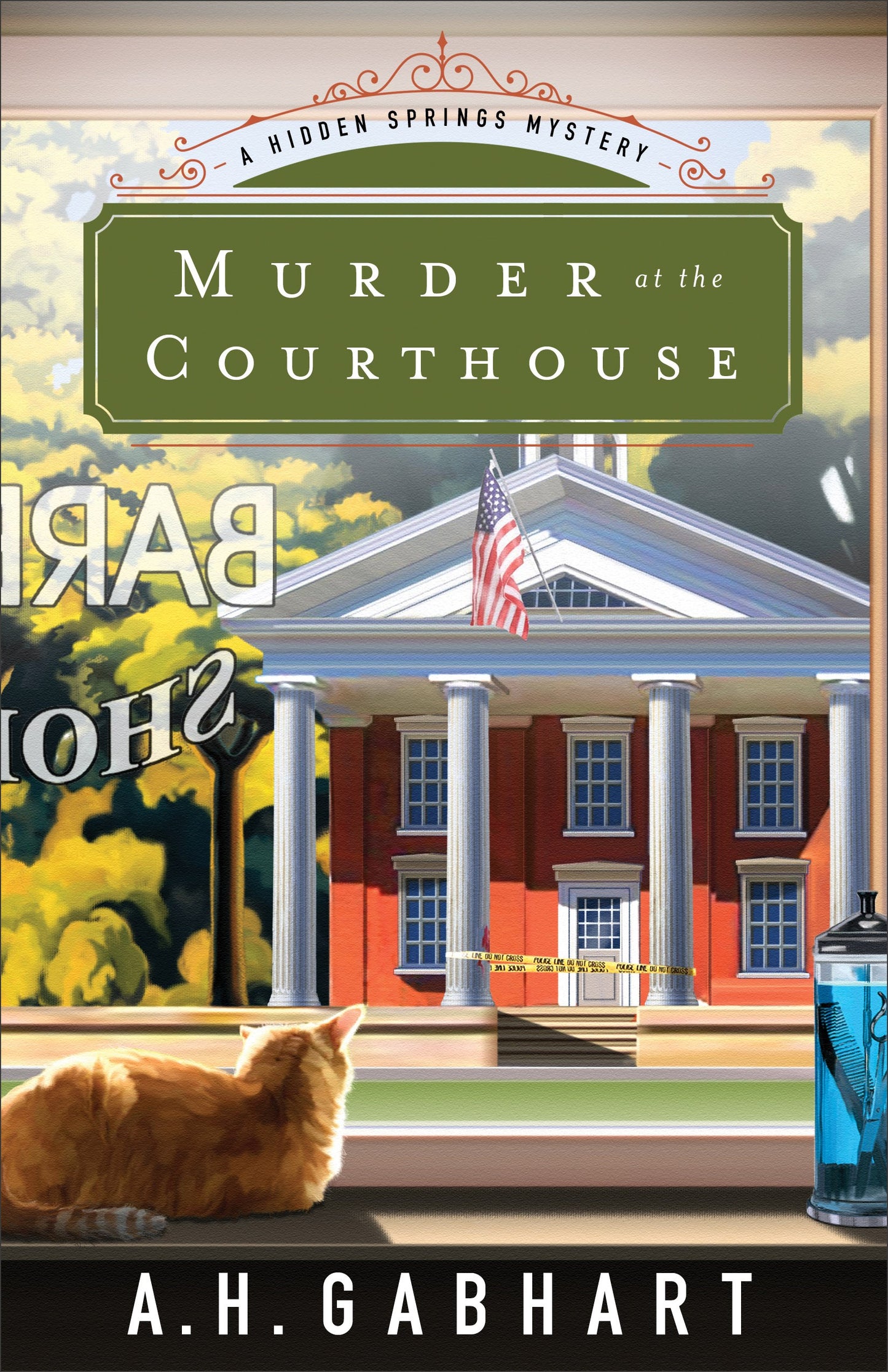 Murder At The Courthouse (Hidden Springs Mystery #1)