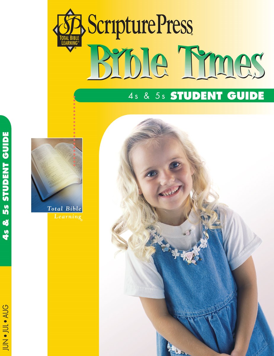 Scripture Press Summer 2025: 4s & 5s Bible Times (Student Guide) (#4022)