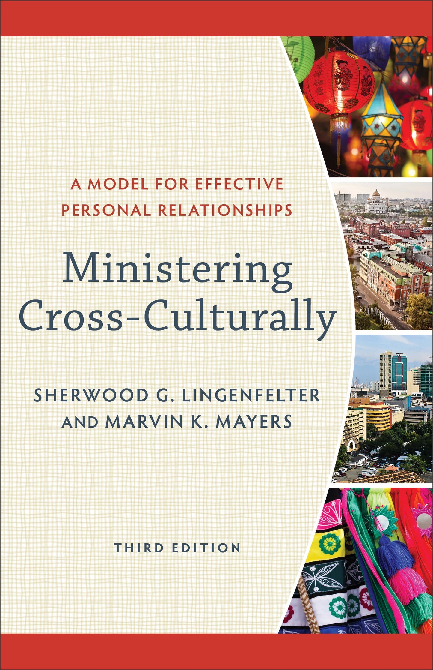 Ministering Cross-Culturally (Third Edition)