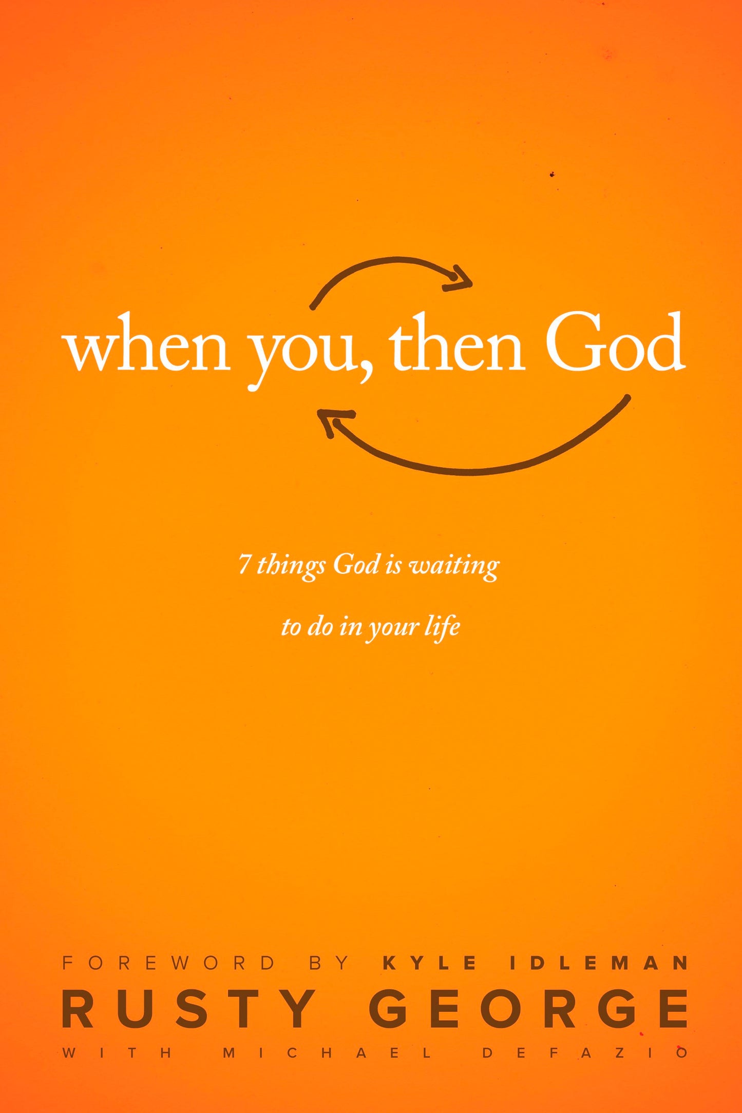 When You Then God