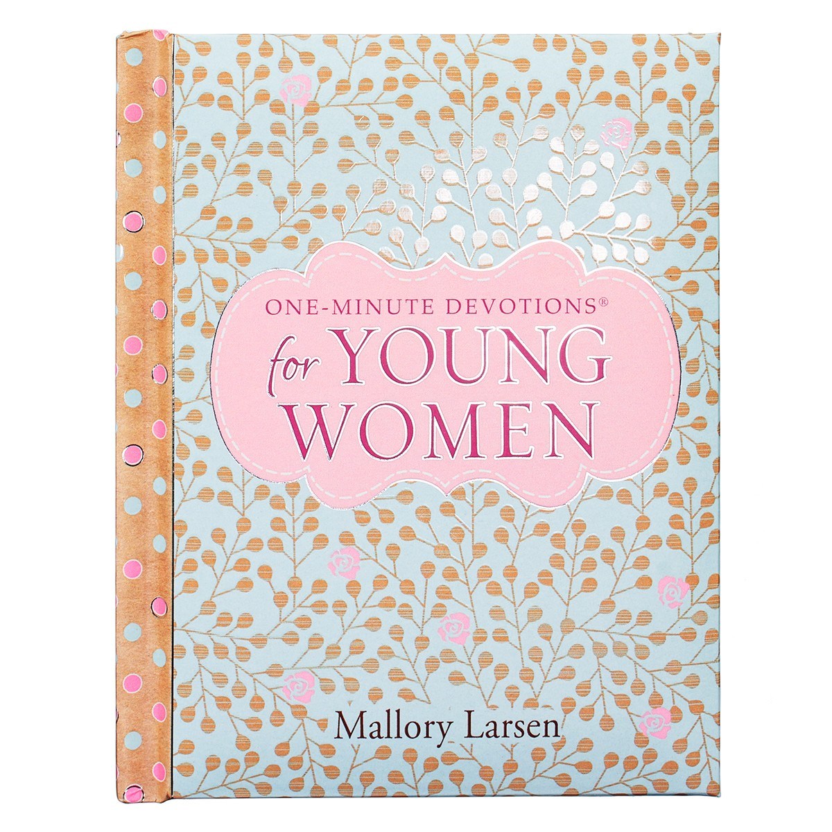 One Minute Devotions For Young Women (One Minute Devotions)