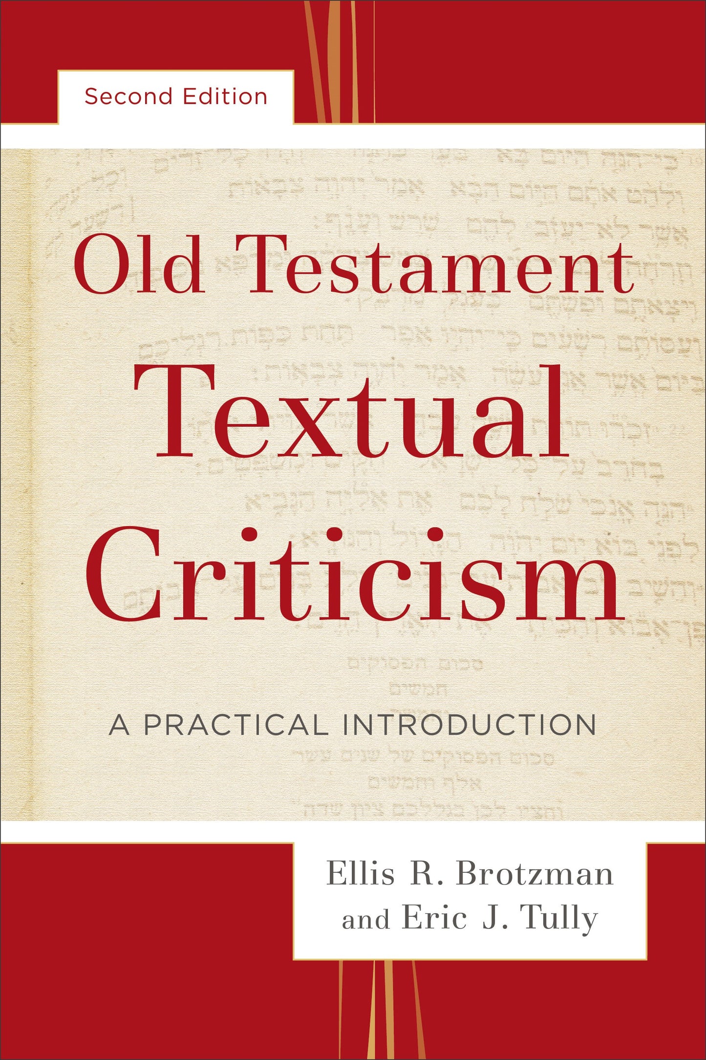 Old Testament Textual Criticism (Second Edition)