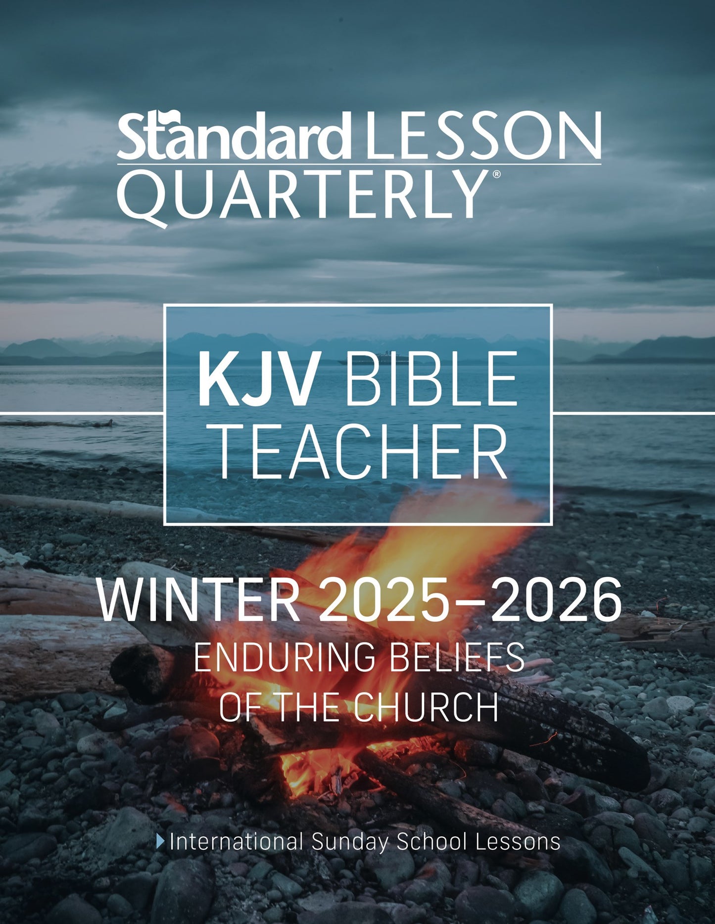 Standard Lesson Quarterly Winter 2025-2026: Adult Kjv Bible Teacher (#6290)