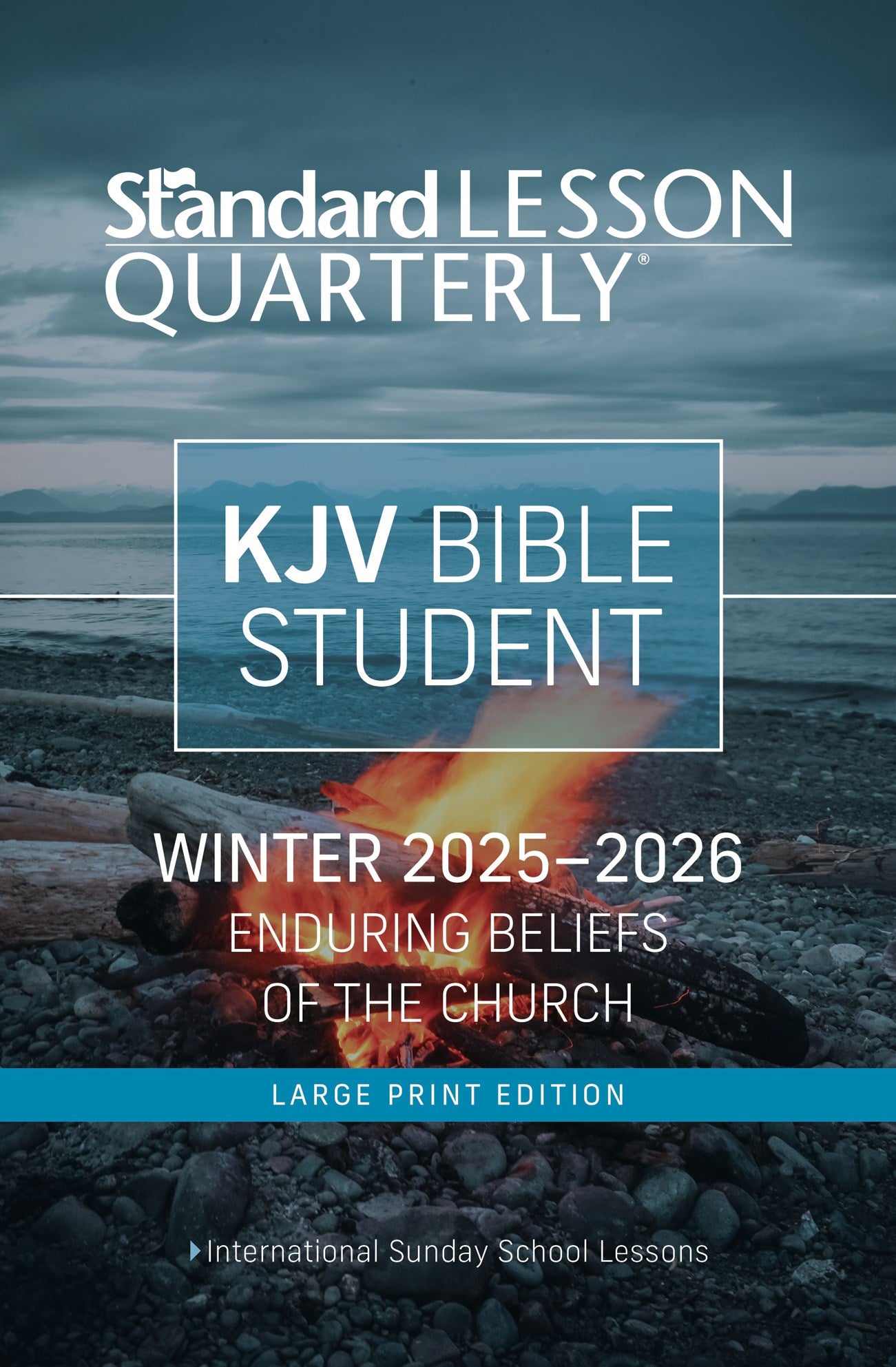 Standard Lesson Quarterly Winter 2025-2026: Adult Kjv Bible Student Large Print (#6297)