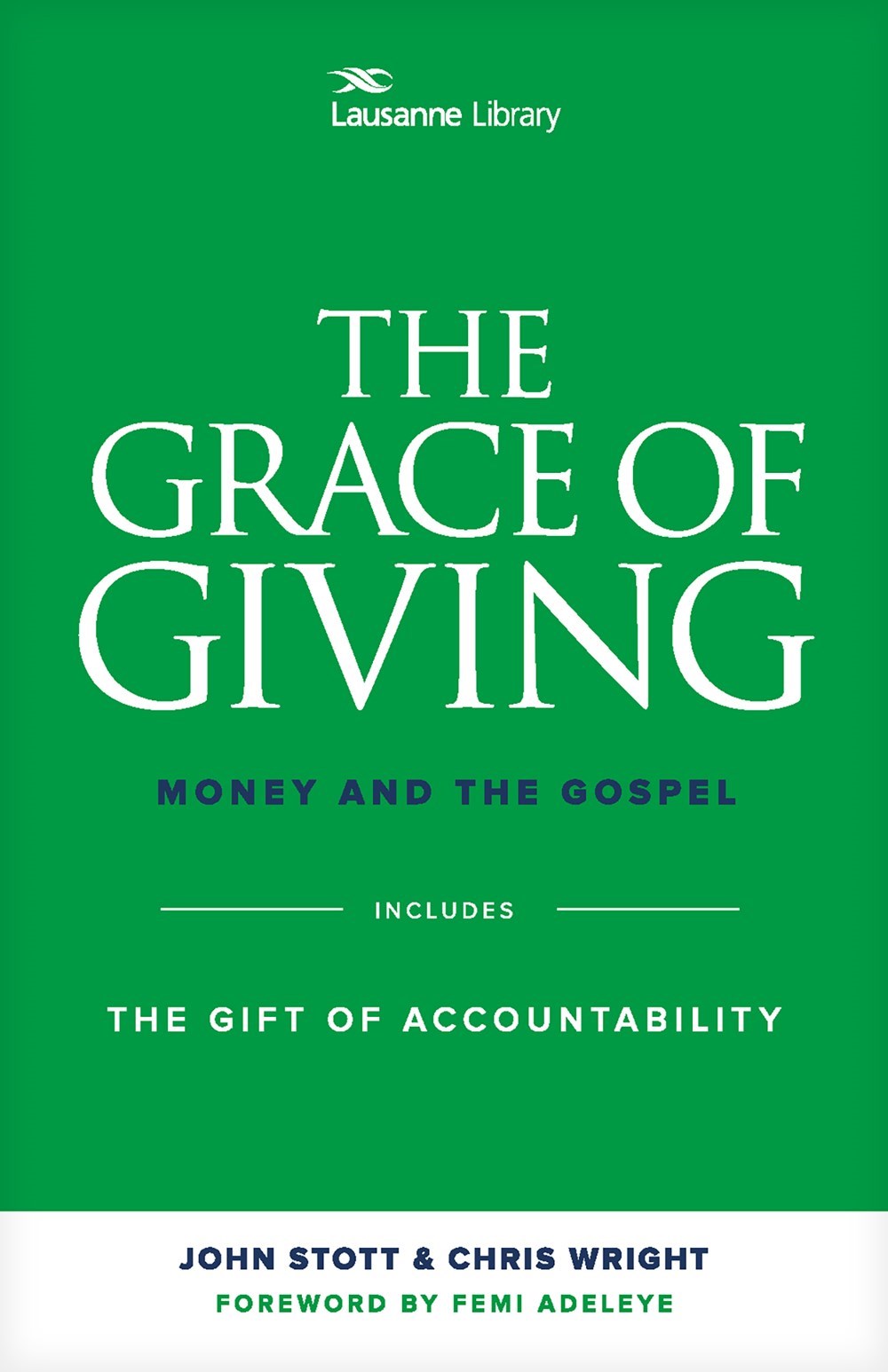 The Grace Of Giving (Lausanne Library)