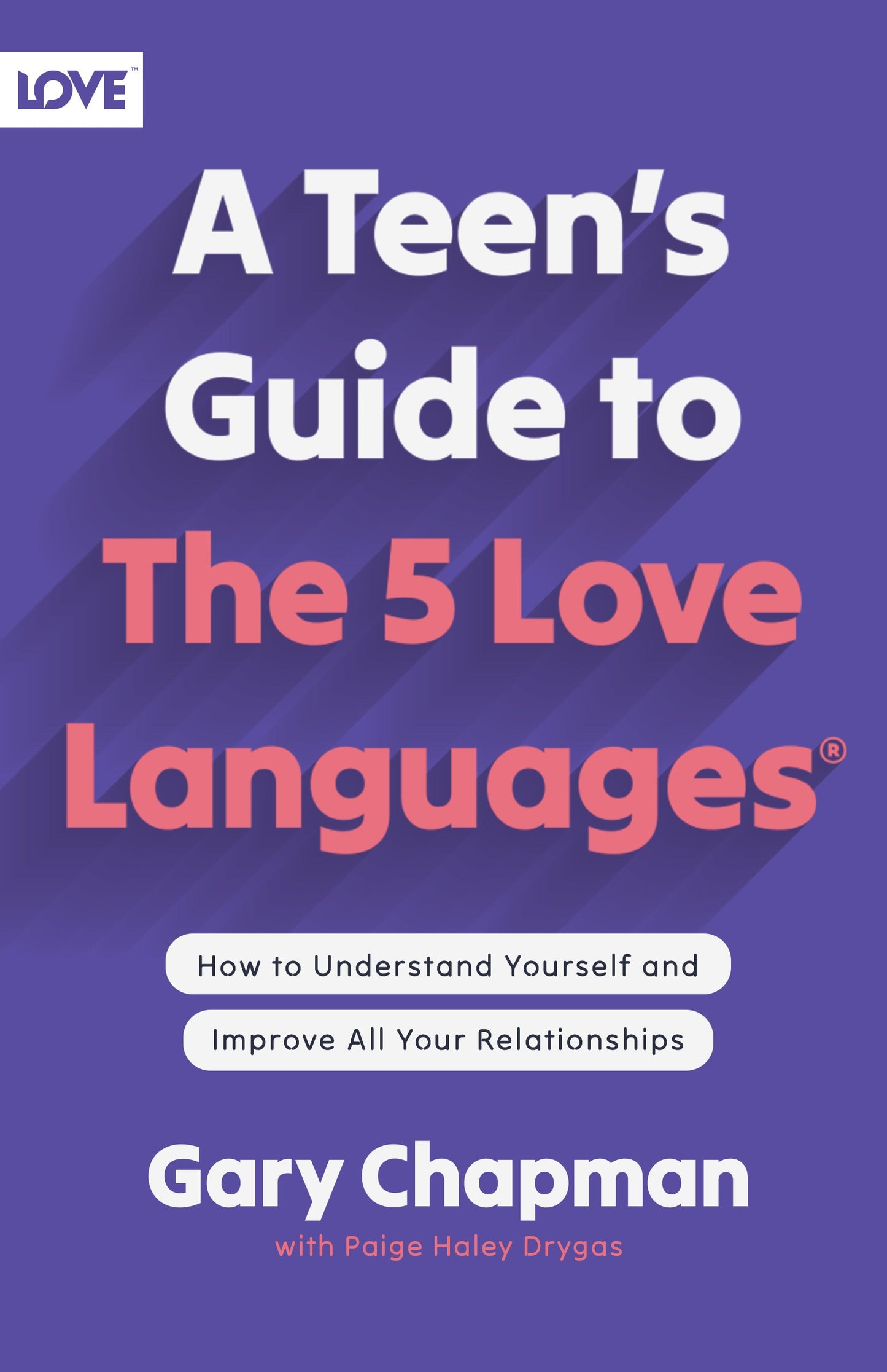 A Teen's Guide To The 5 Love Languages