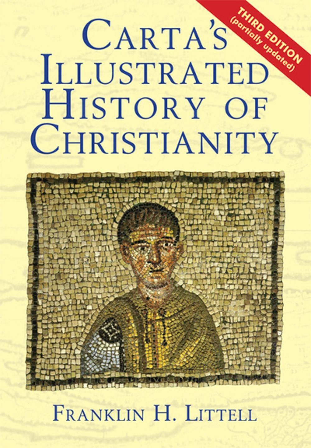 Carta's Illustrated History Of Christianity