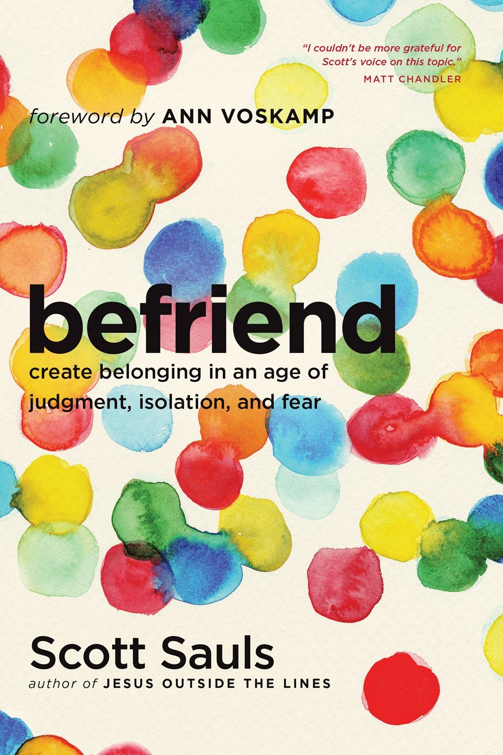 BeFriend: Create Belonging In An Age Of Judgment Isolation And Fear