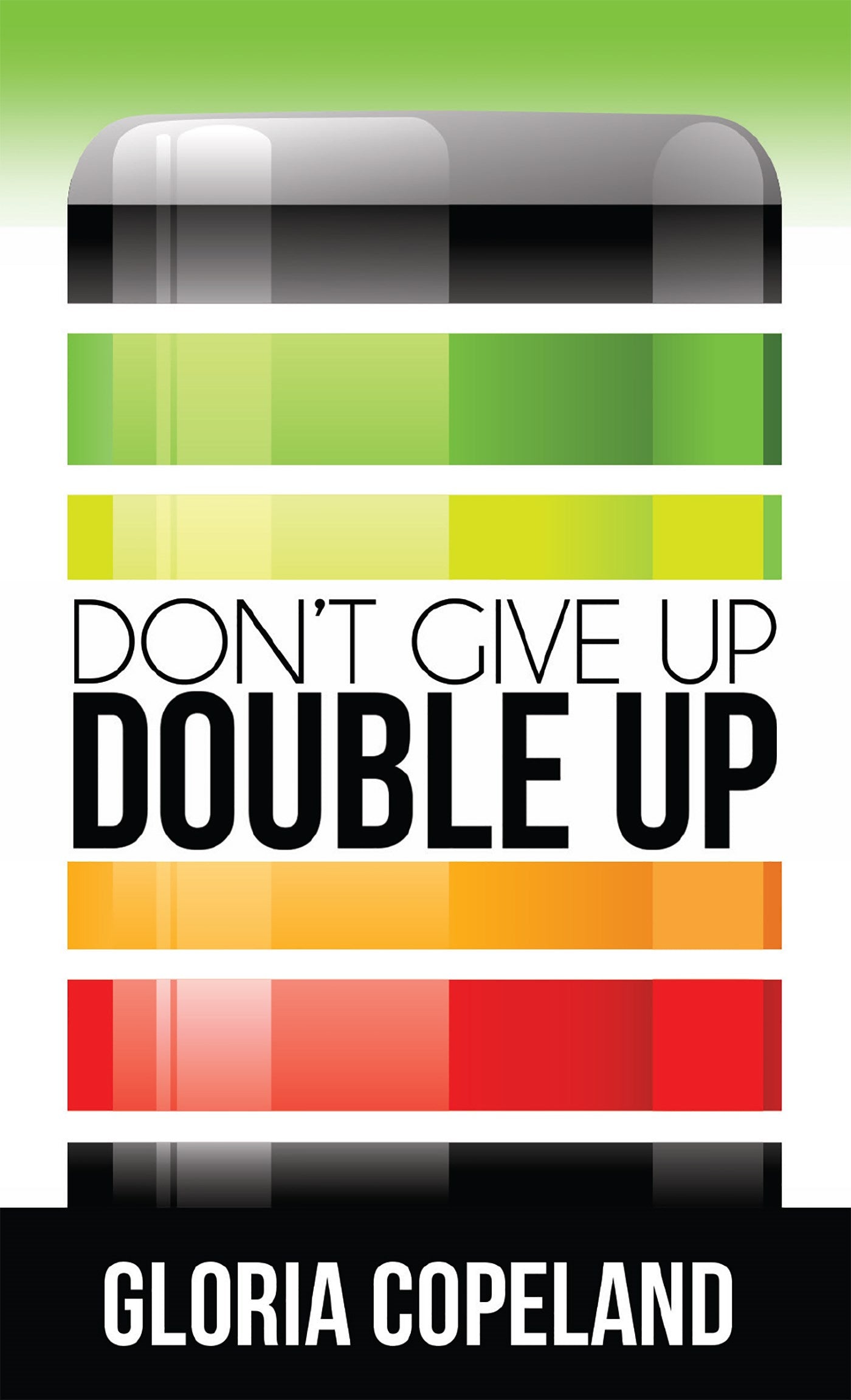 Don't Give Up Double Up!