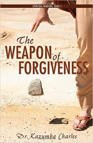 Weapon Of Forgiveness The