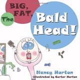 Big Fat Bald Head The