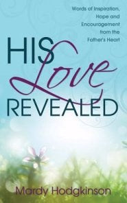 His Love Revealed