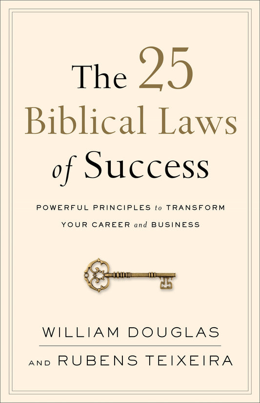 The 25 Biblical Laws Of Success