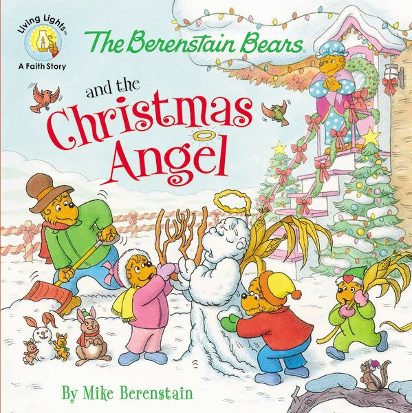 The Berenstain Bears And The Christmas Angel (Living Lights)