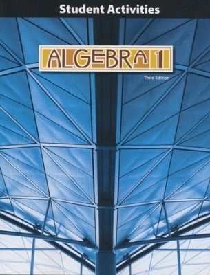 Algebra 1 Student Activities Manual (3rd Edition Copyright Update)