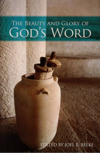 Beauty And Glory Of The Word Of God