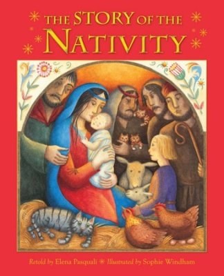 The Story Of The Nativity